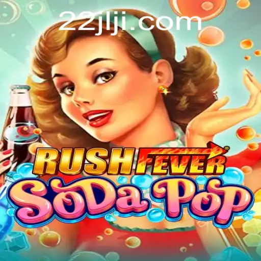Dive into the Colorful World of RushFeverSodaPop: A Thrilling Gaming Experience